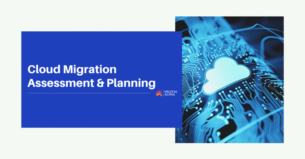 Cloud Migration Assessment & Planning