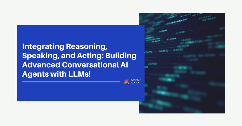 Building Advanced Conversational AI Agents with LLMs